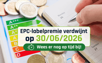 EPC-labelpremie stopt op 30/06/2026 – wat betekent dit voor jouw woning?